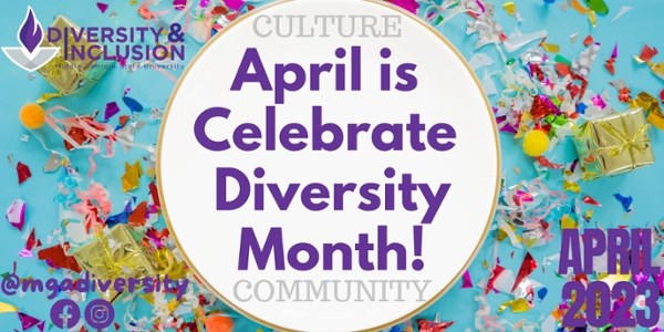 "April is Celebrate Diversity Month" graphic.